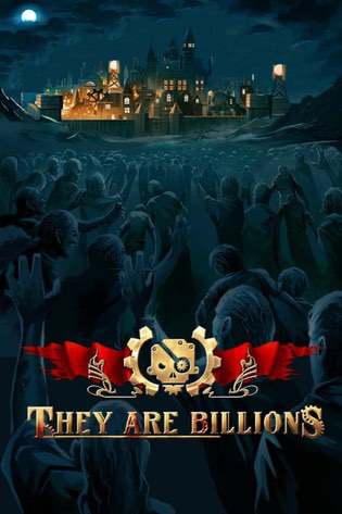 They are Billions Последняя Версия